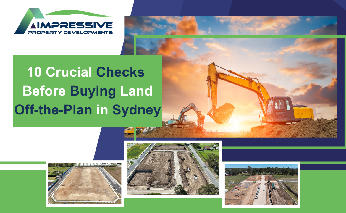 Buying land off‑the‑plan in Sydney? Ten essential checks — DA status, sunset clauses, Section 88B, contributions, valuation risk — before you sign.